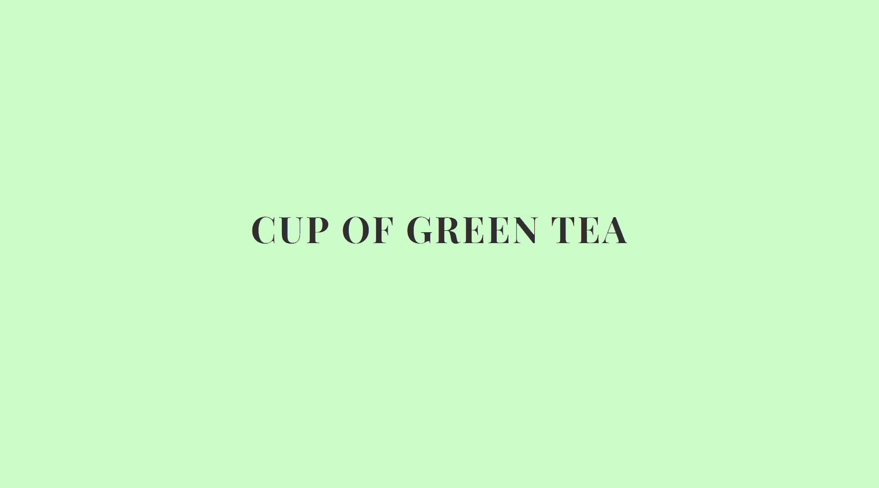 Cup of green tea - Novità beauty di maggio 2022: quali sono i lanci del prossimo mese